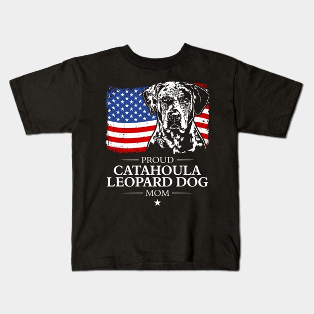 Proud Catahoula Leopard Dog Mom Kids T-Shirt by wilsigns